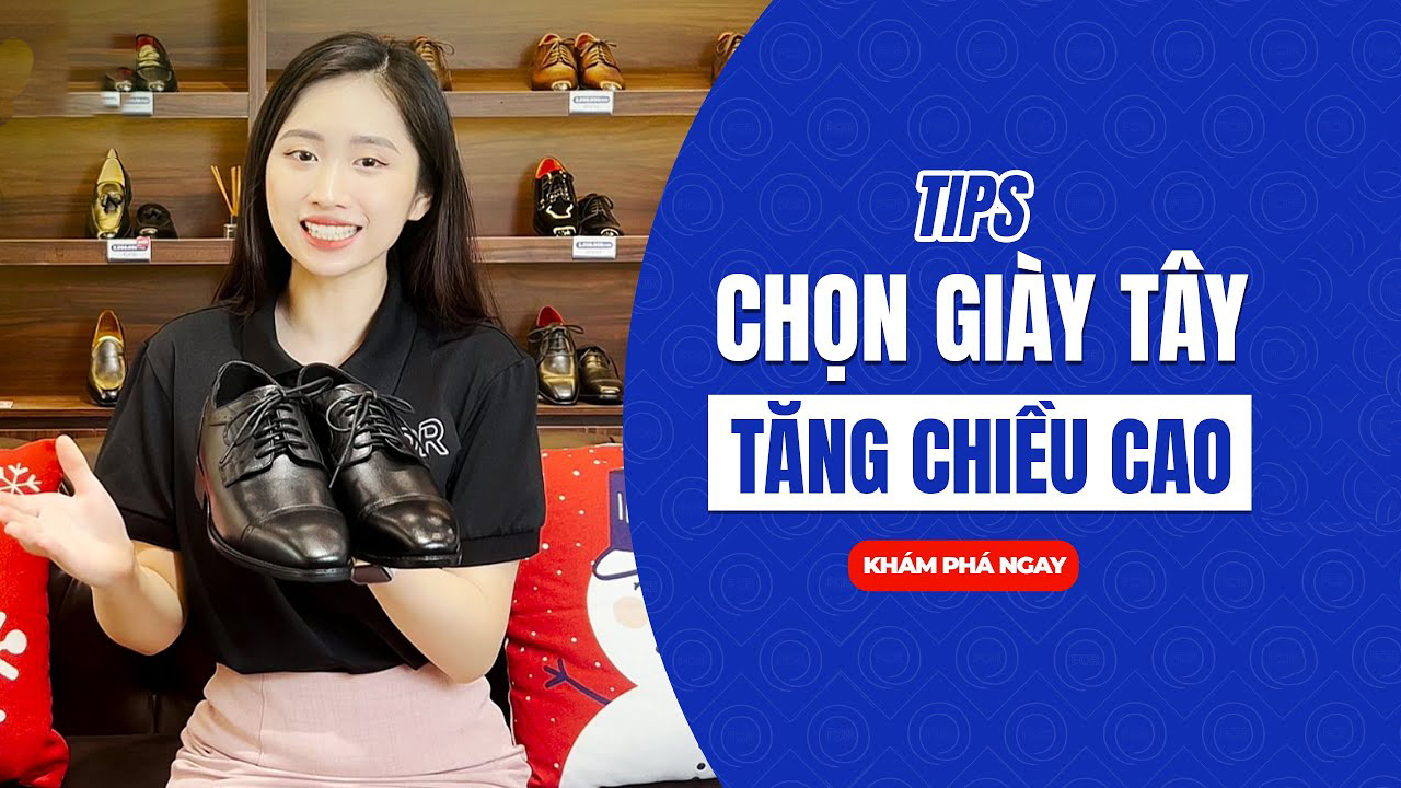 BÍ MẬT GIÀY TĂNG CHIỀU CAO CỰC TÔN DÁNG!